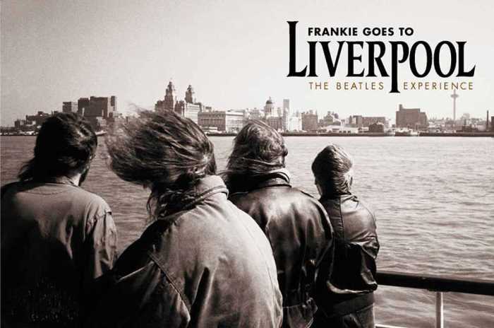 Frankie goes to liverpool